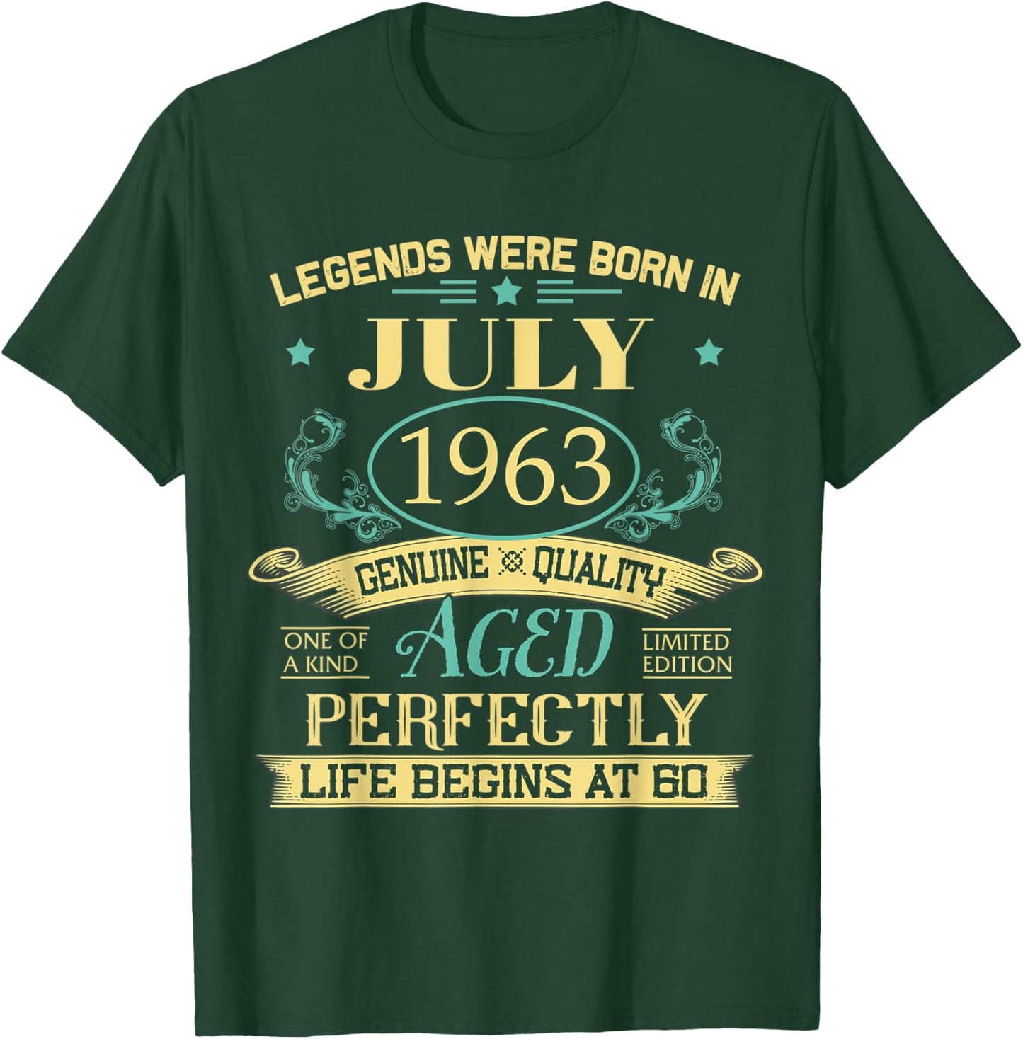 Legends Born In July 1963 Vintage 60th 60 Years Old T-Shirt - T-Shirt | Forest