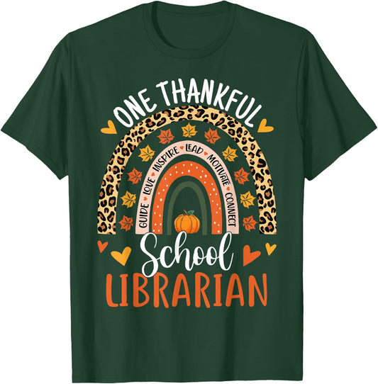 One Thankful School Librarian Thanksgiving Rainbow Leopard T-Shirt - T-Shirt | Forest