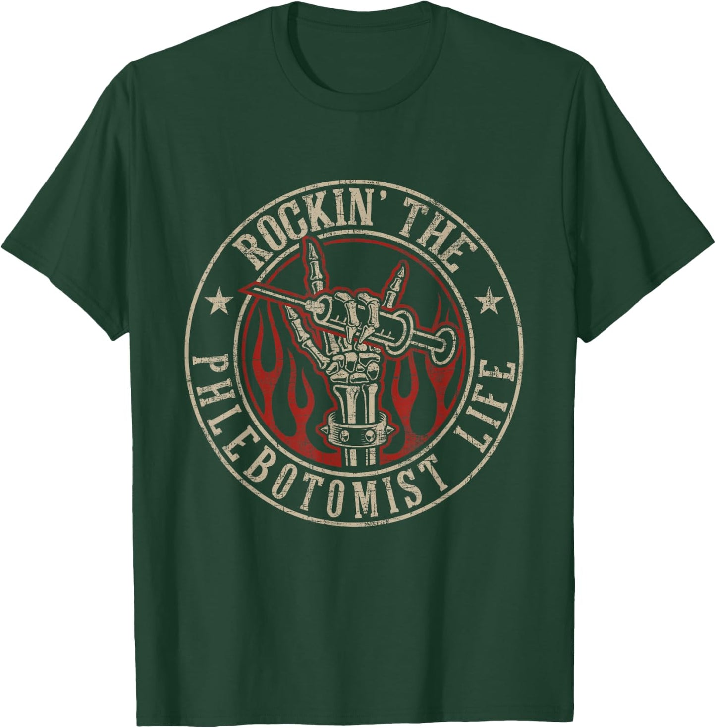 Rockin' The Phlebotomist Life - Phlebotomy Technician T-Shirt - T-Shirt | Forest