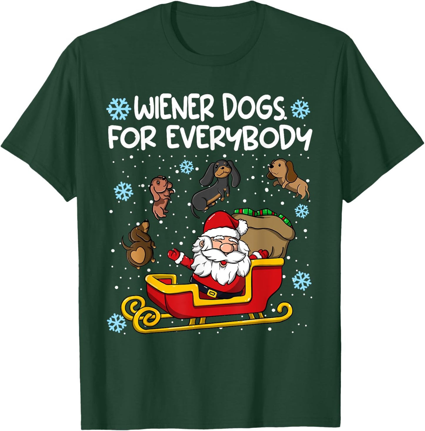 Wiener Dogs for Everybody Santa Funny Christmas Dachshund T-Shirt - T-Shirt | Forest