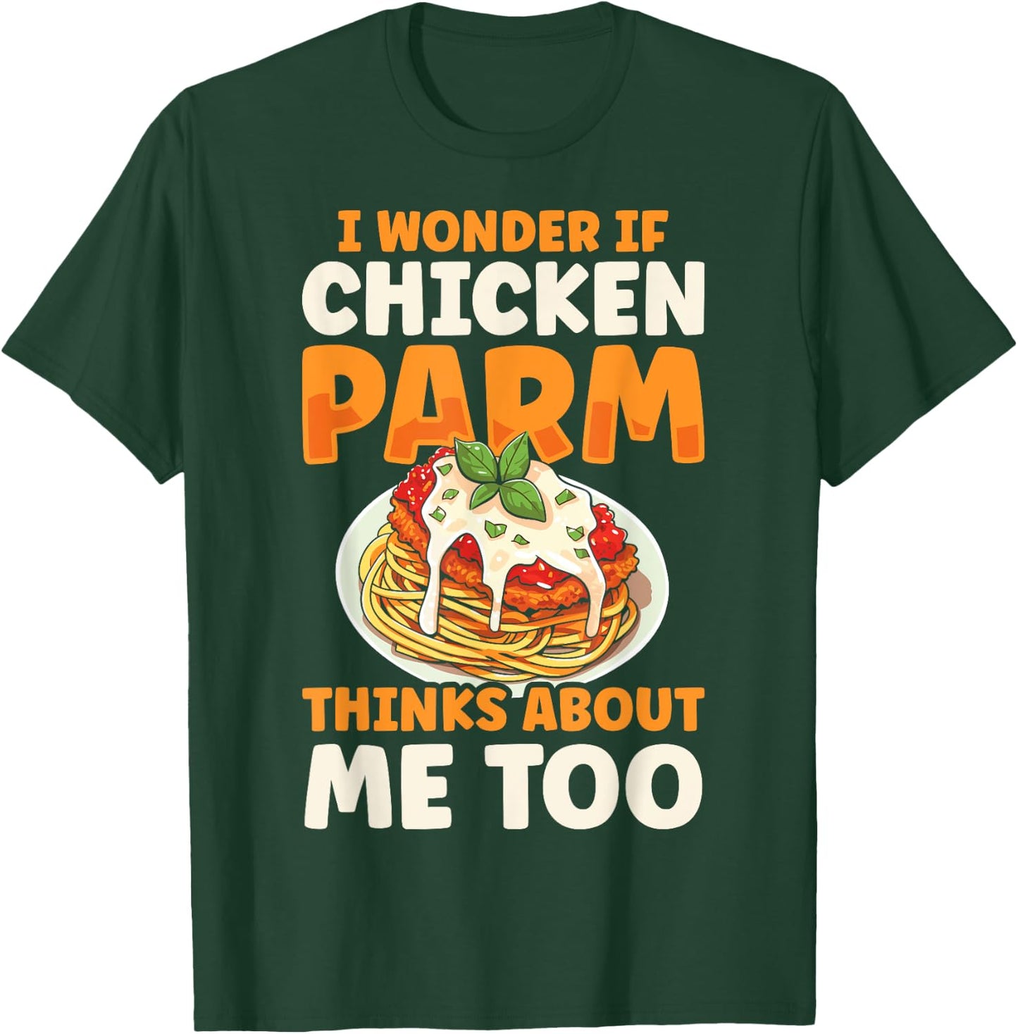 Chicken Parm Italian Love Food Parmesan T-Shirt - T-Shirt | Forest