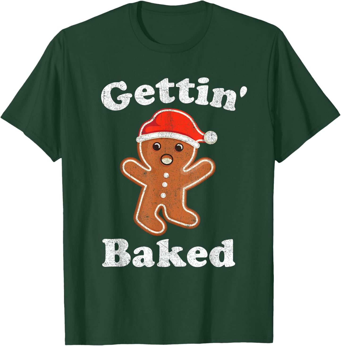 Funny Gingerbread Man Gettin Baked Cookie Baking Christmas T-Shirt - T-Shirt | Forest
