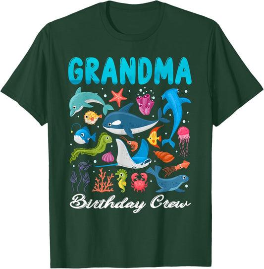 Grandma Birthday Crew Ocean Animals Theme Birthday Under Sea T-Shirt - T-Shirt | Forest