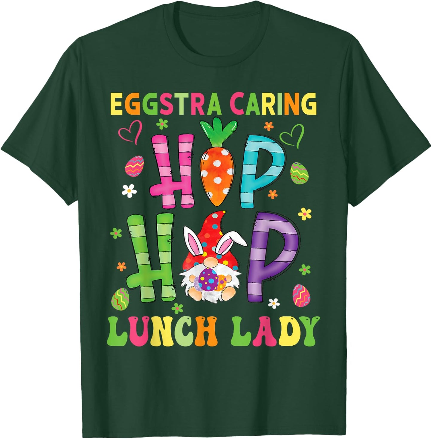 Lunch lady Easter Eggstra Caring School Cafeteria Worker T-Shirt - T-Shirt | Forest