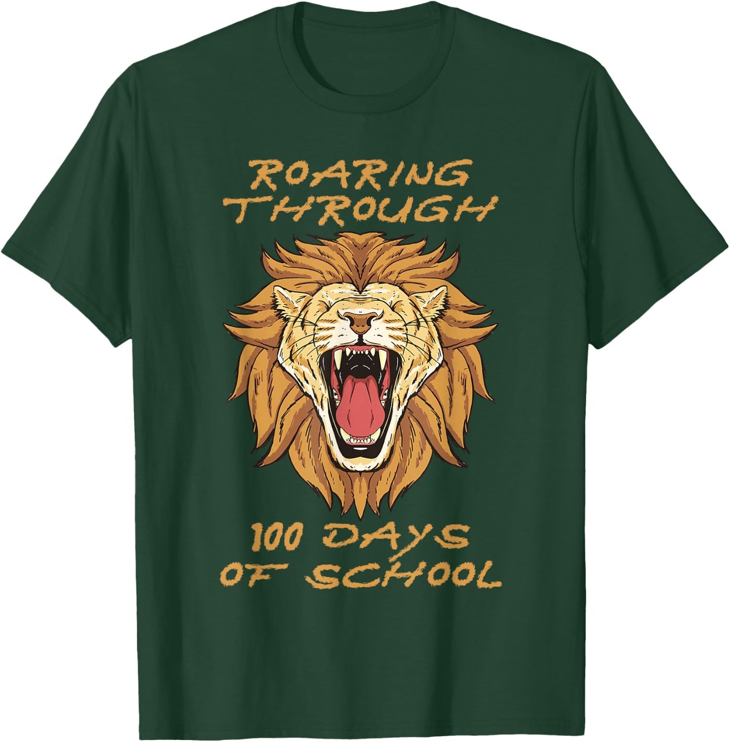 Roaring Through 100 Days of School Lion Teacher Kids Boys T-Shirt - T-Shirt | Forest