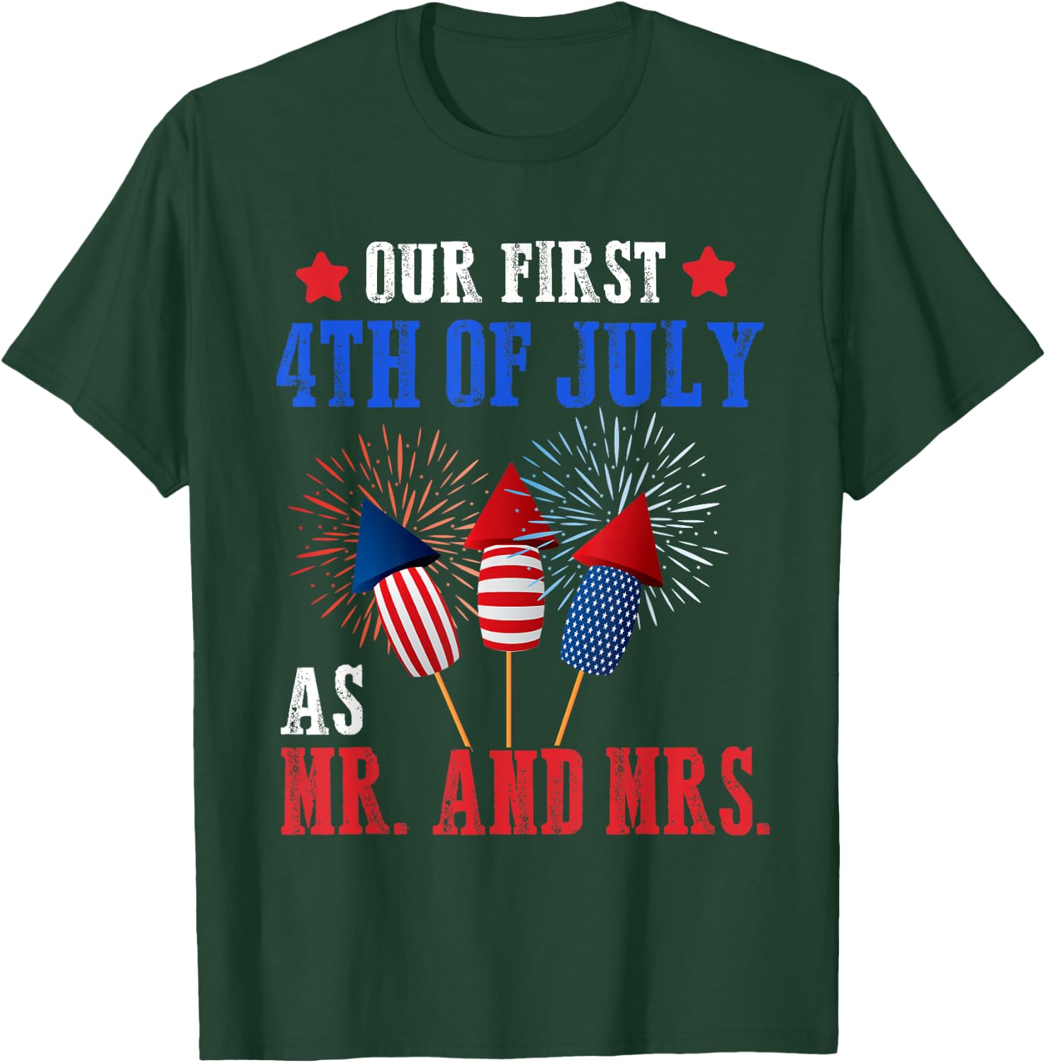 Our First 4th Of July As Mr Mrs Patriot Couple Husband Wife Women Men T-Shirt - T-Shirt | Forest