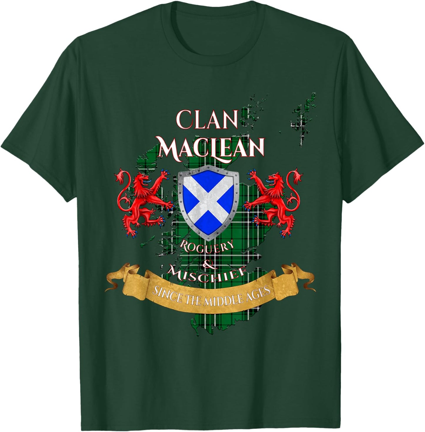 MacLean Hunting Scottish Family Clan Middle Ages Mischief T-Shirt - T-Shirt | Forest