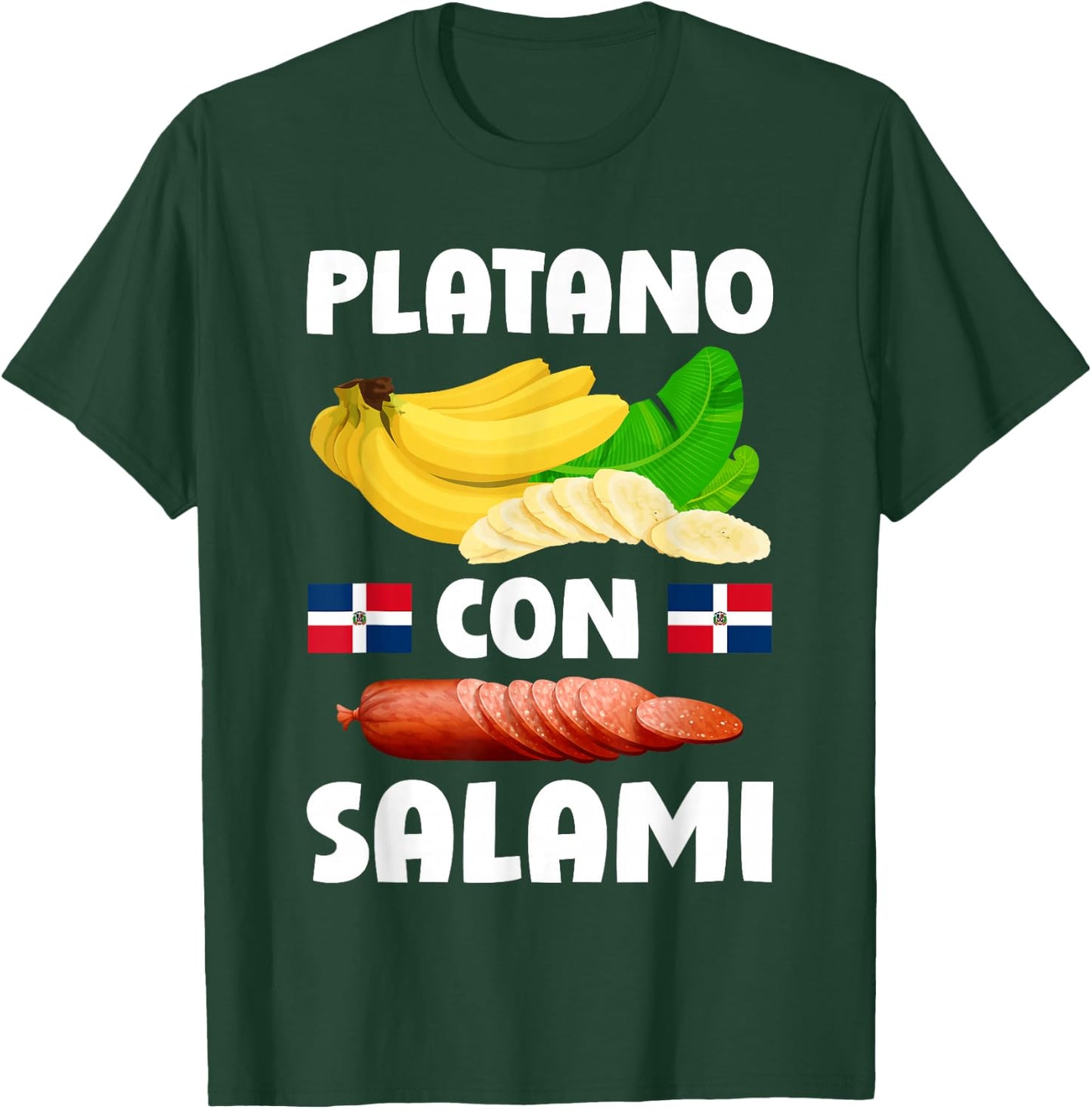 Dominicana Flag RD Dominican Republic Food Mangu Plantain T-Shirt - T-Shirt | Forest