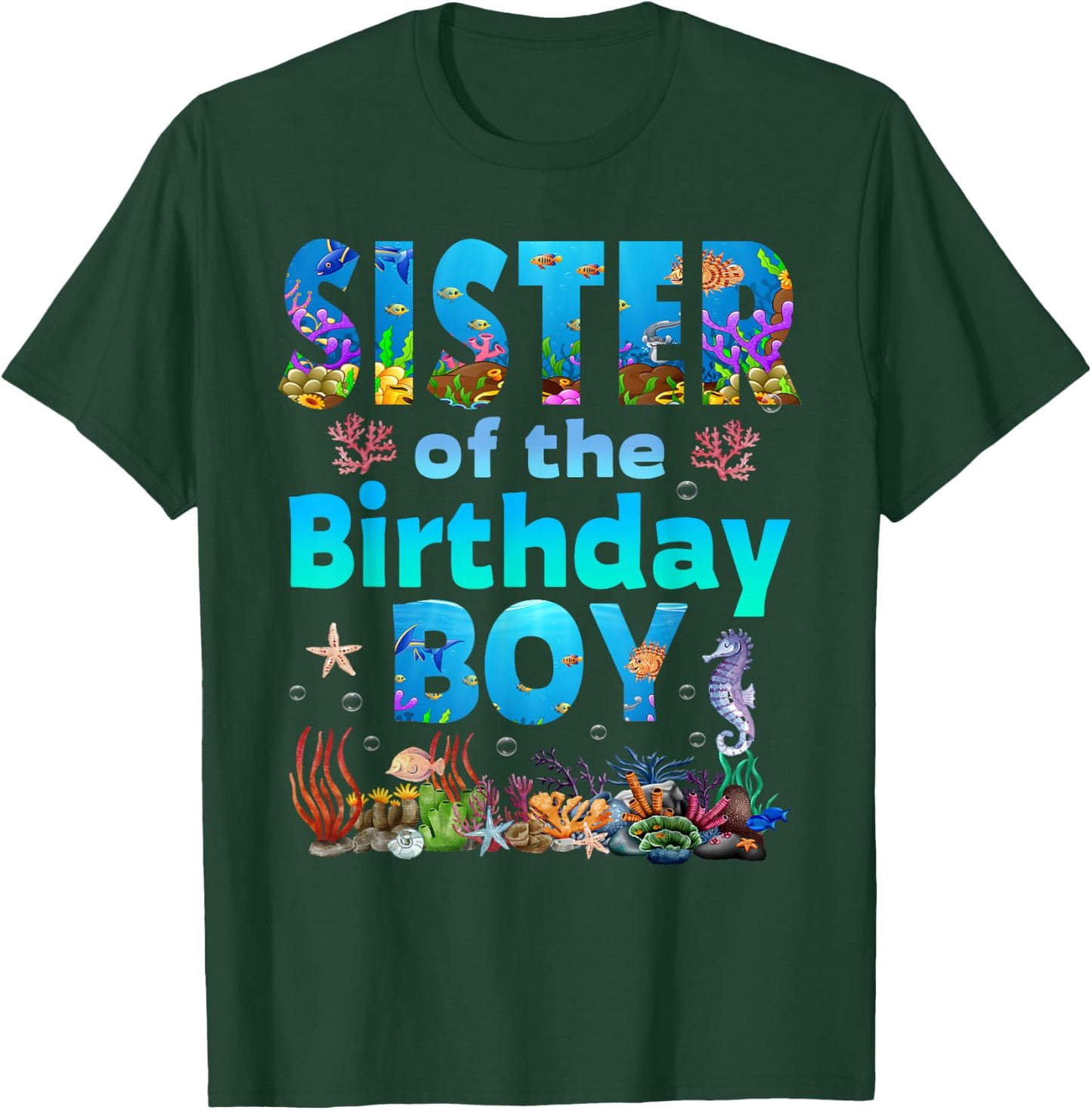 Sister Of The Birthday Boy Sea Fish Ocean Animals Aquarium T-Shirt - T-Shirt | Forest