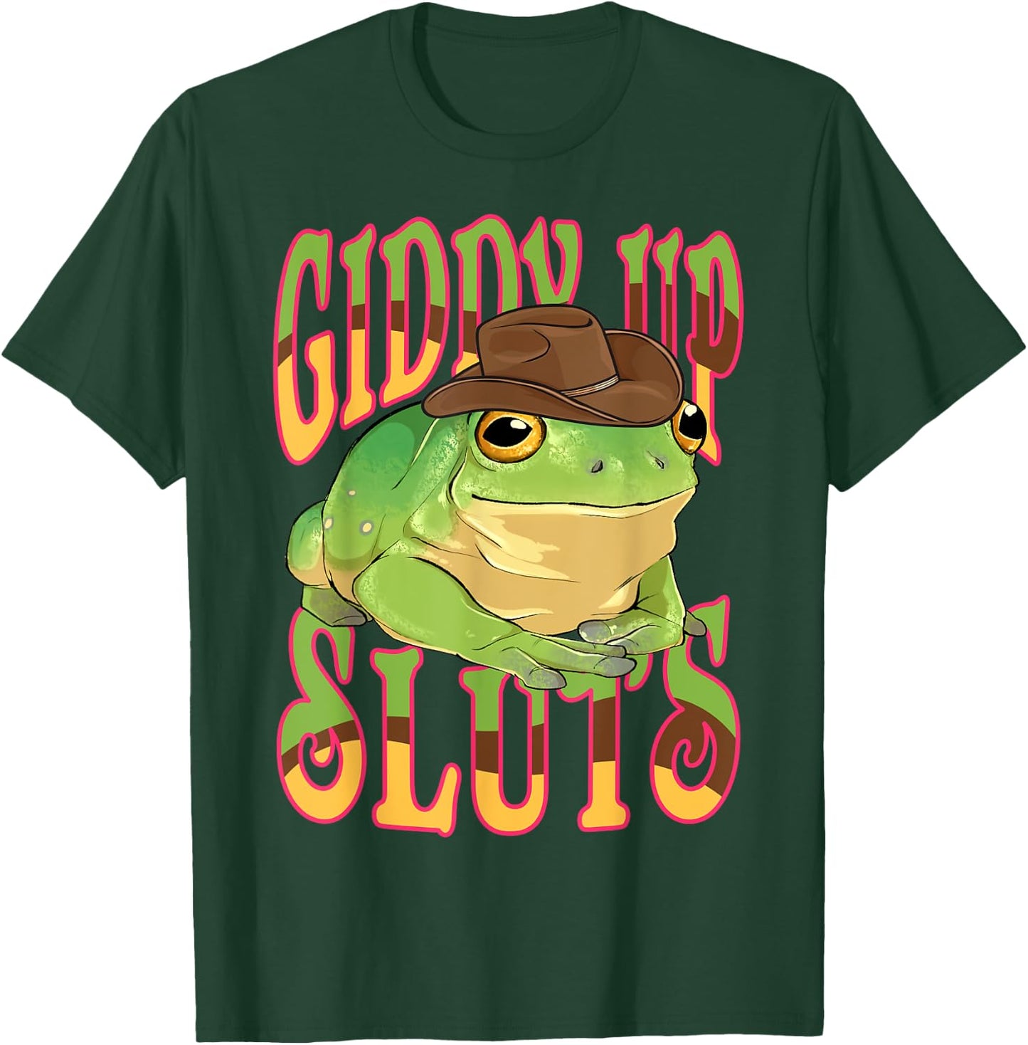 Giddy Up Sluts Funny Western Ranch Cowgirl Rodeo Frog T-Shirt - T-Shirt | Forest