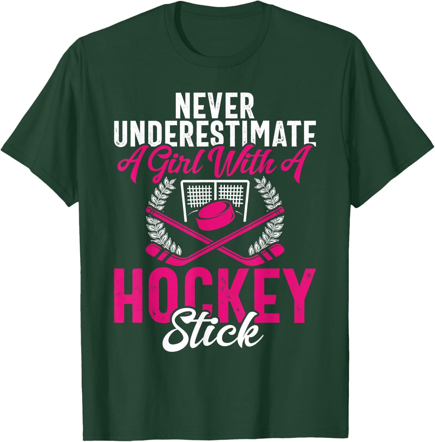Never Underestimate A Girl With A Hockey Stick Hockey Puck T-Shirt - T-Shirt | Forest