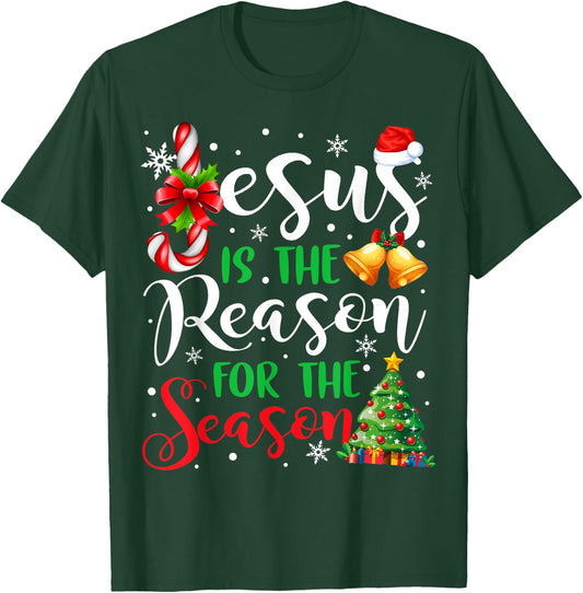 Jesus Is The Reason For The Season Christmas Xmas Christian T-Shirt - T-Shirt | Forest