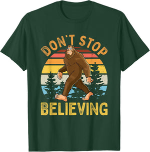 Don't Stop Believing Funny BigFoot Men Women Kids T-Shirt - T-Shirt | Forest