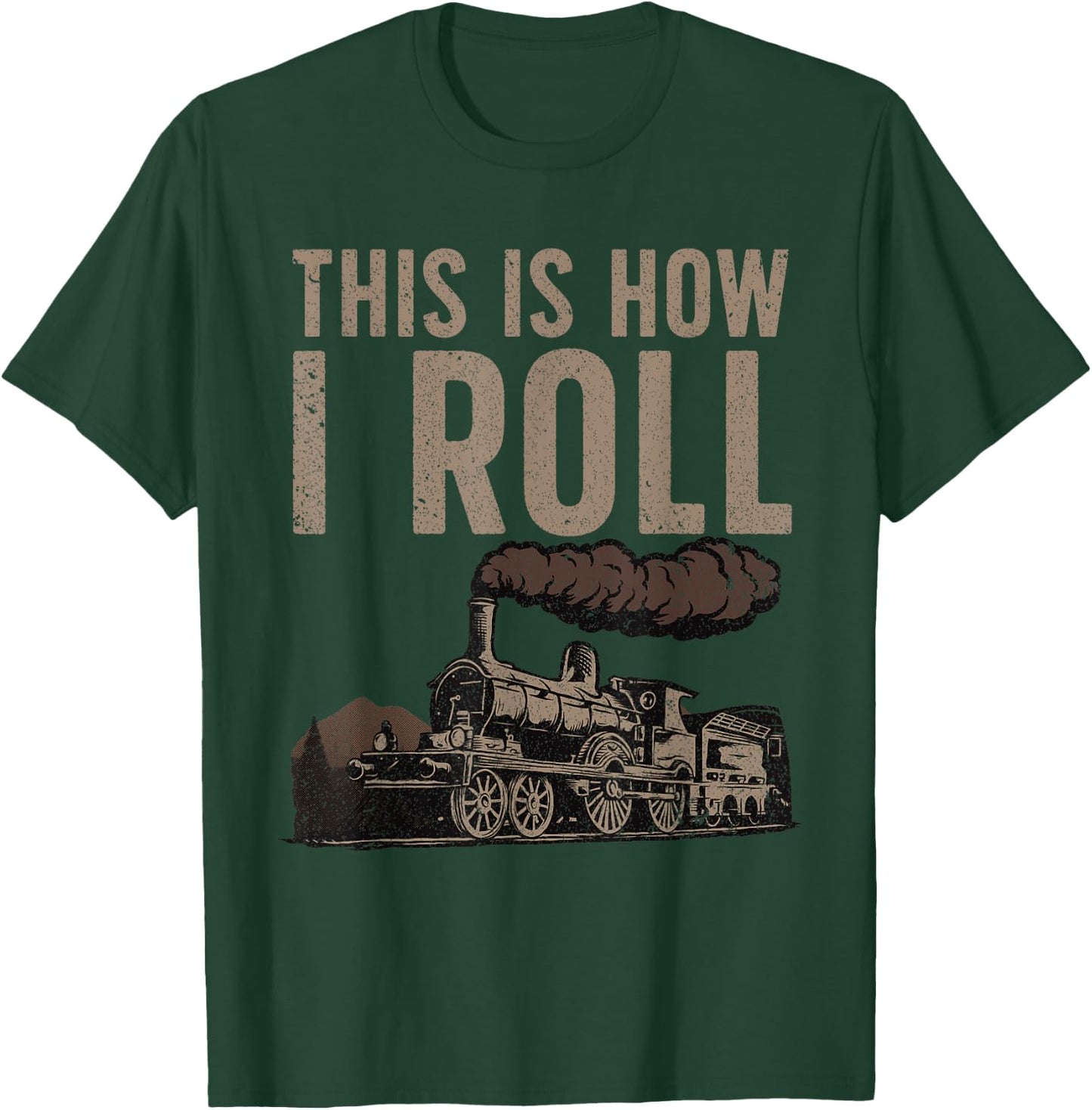 Cool Train Design Women Steam Locomotive Train Lover T-Shirt - T-Shirt | Forest