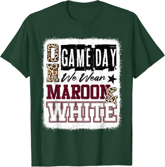 On Gameday Football We Wear Maroon And White School Spirit T-Shirt - T-Shirt | Forest