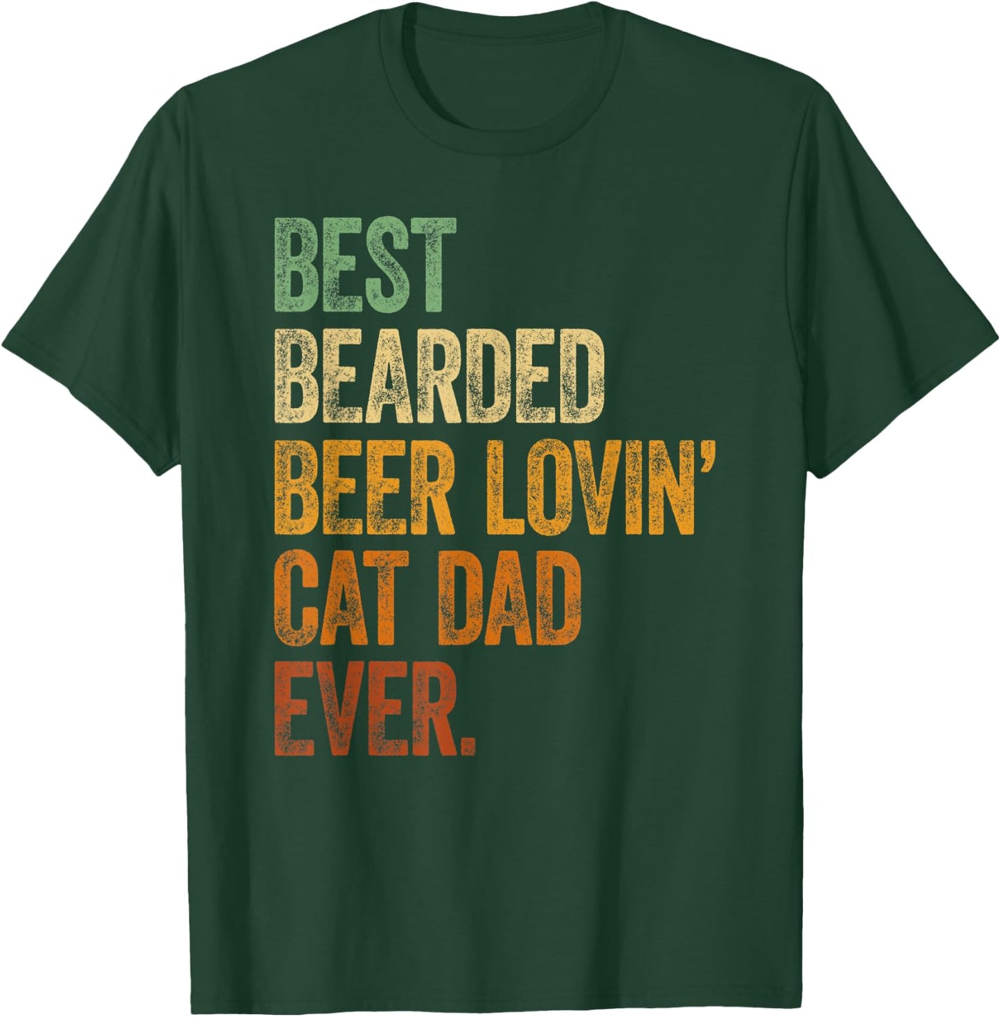 Best Bearded Beer Lovin Cat Dad Shirt Pet Lover Owner Gifts T-Shirt - T-Shirt | Forest