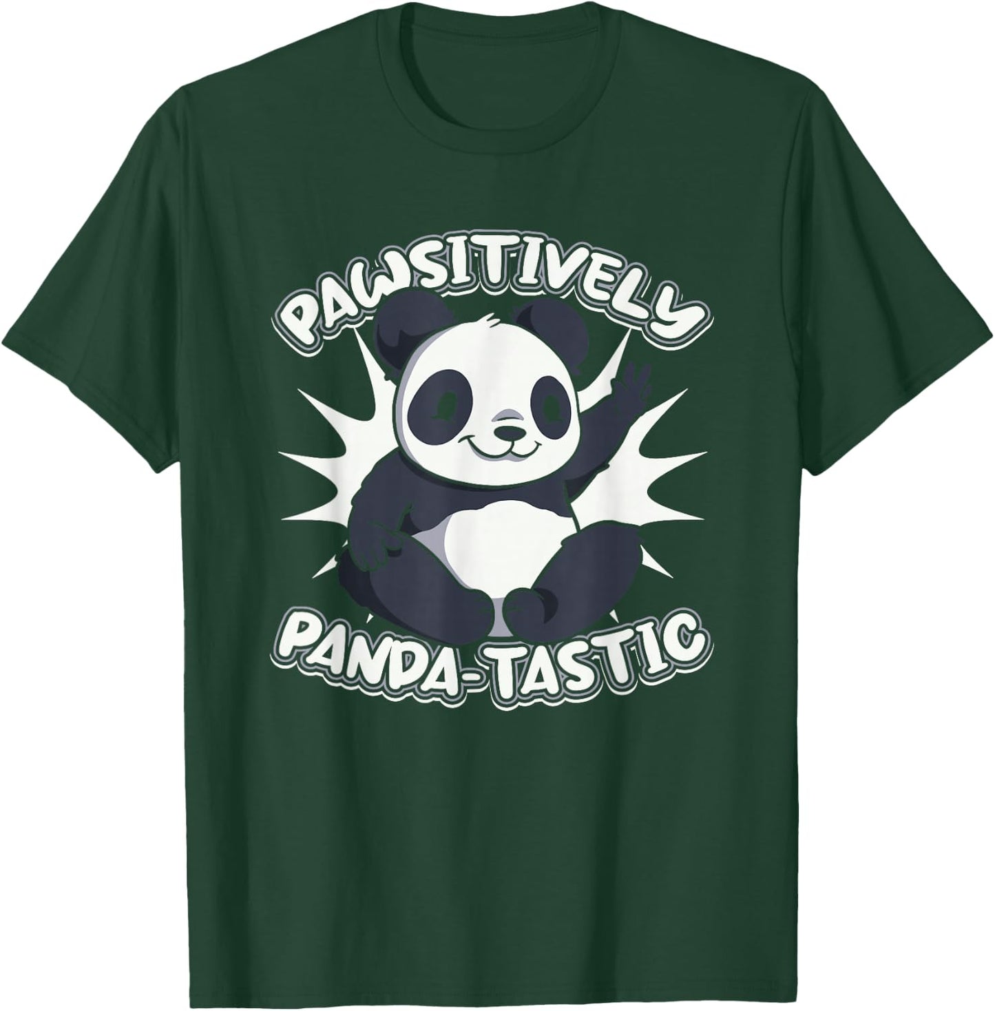 Pawsitively Panda-Tastic Panda Bear Friend Lover Giant Panda T-Shirt - T-Shirt | Forest