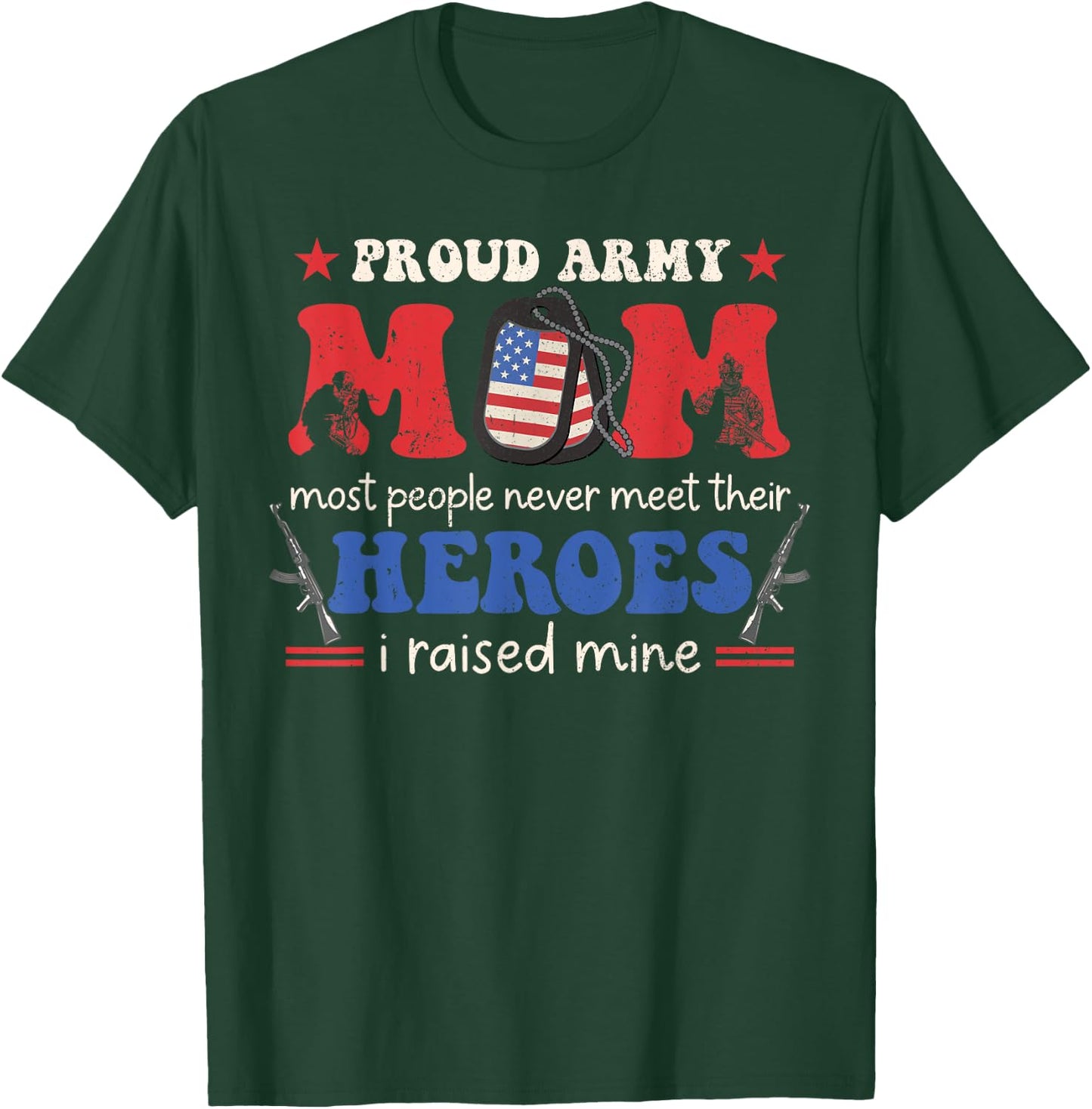 Proud Army Veteran Mom I Raised My Heroes Flag Retro Groovy T-Shirt - T-Shirt | Forest