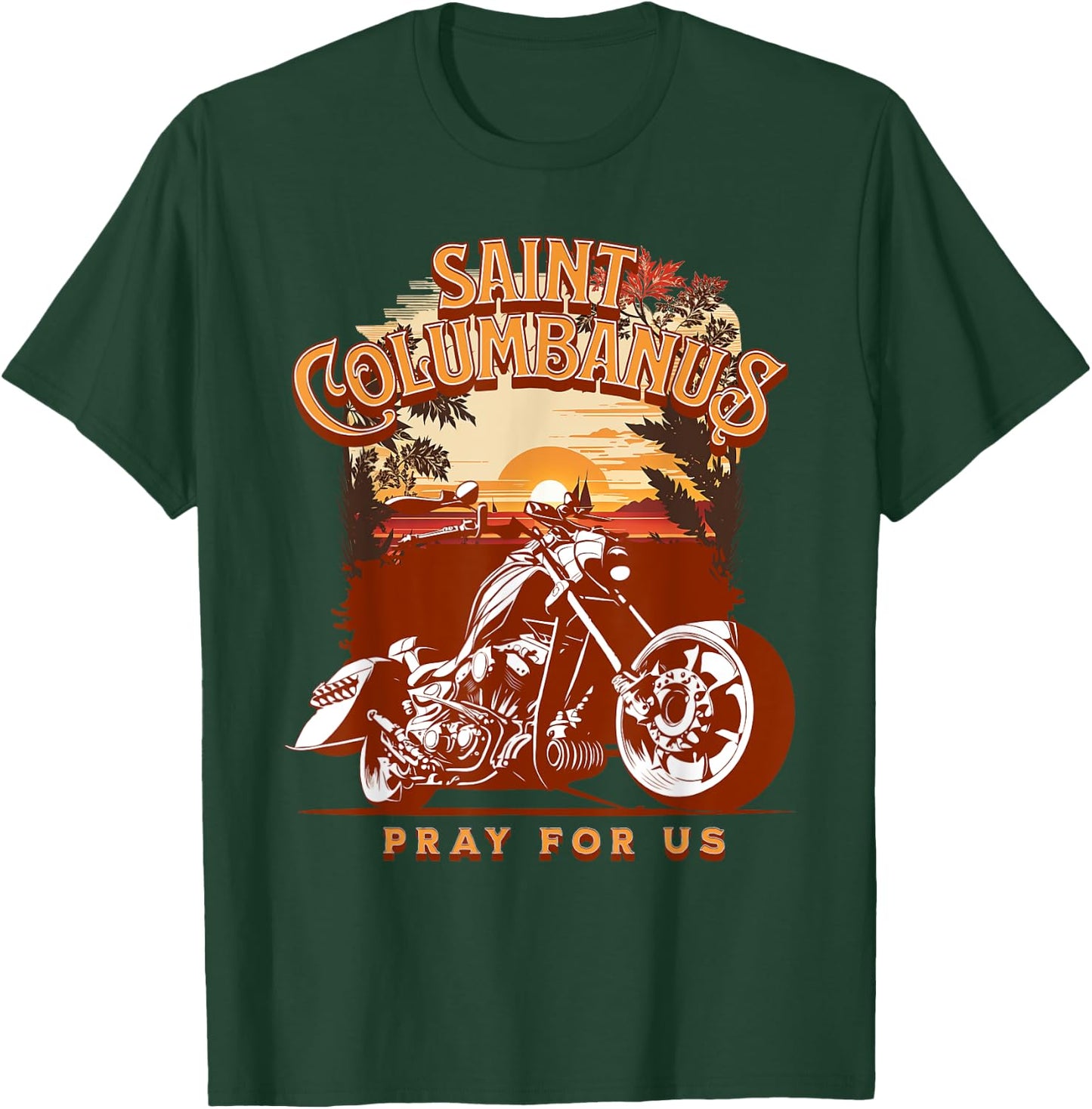 St Columbanus Catholic Patron Saint of Motorcycles Biker T-Shirt - T-Shirt | Forest