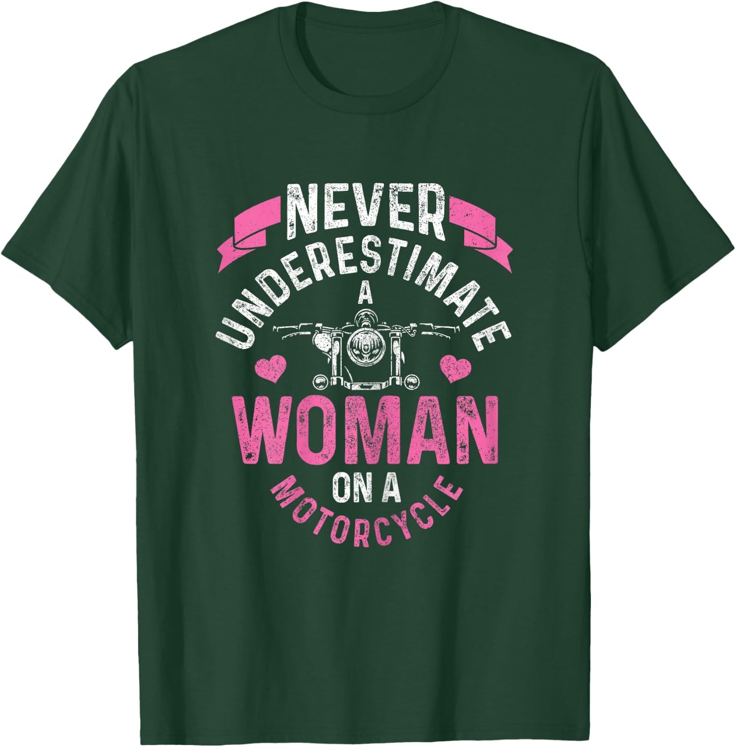 Never Underestimate A Woman Motorcycle Funny Biker Girl T-Shirt - T-Shirt | Forest
