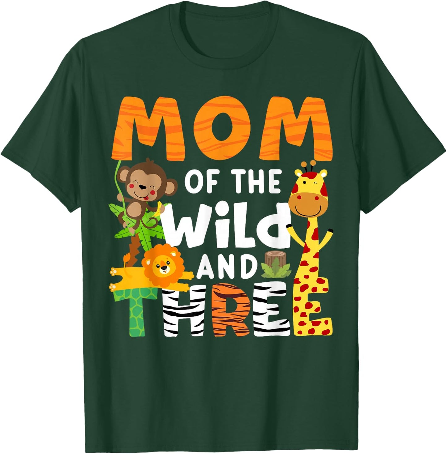 Mom Of The Wild and Three 3 Birthday Zoo Theme Safari Jungle T-Shirt - T-Shirt | Forest