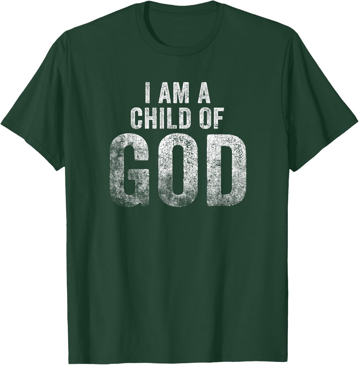 Christian I Am A Child Of God Withstand T-Shirt - T-Shirt | Forest