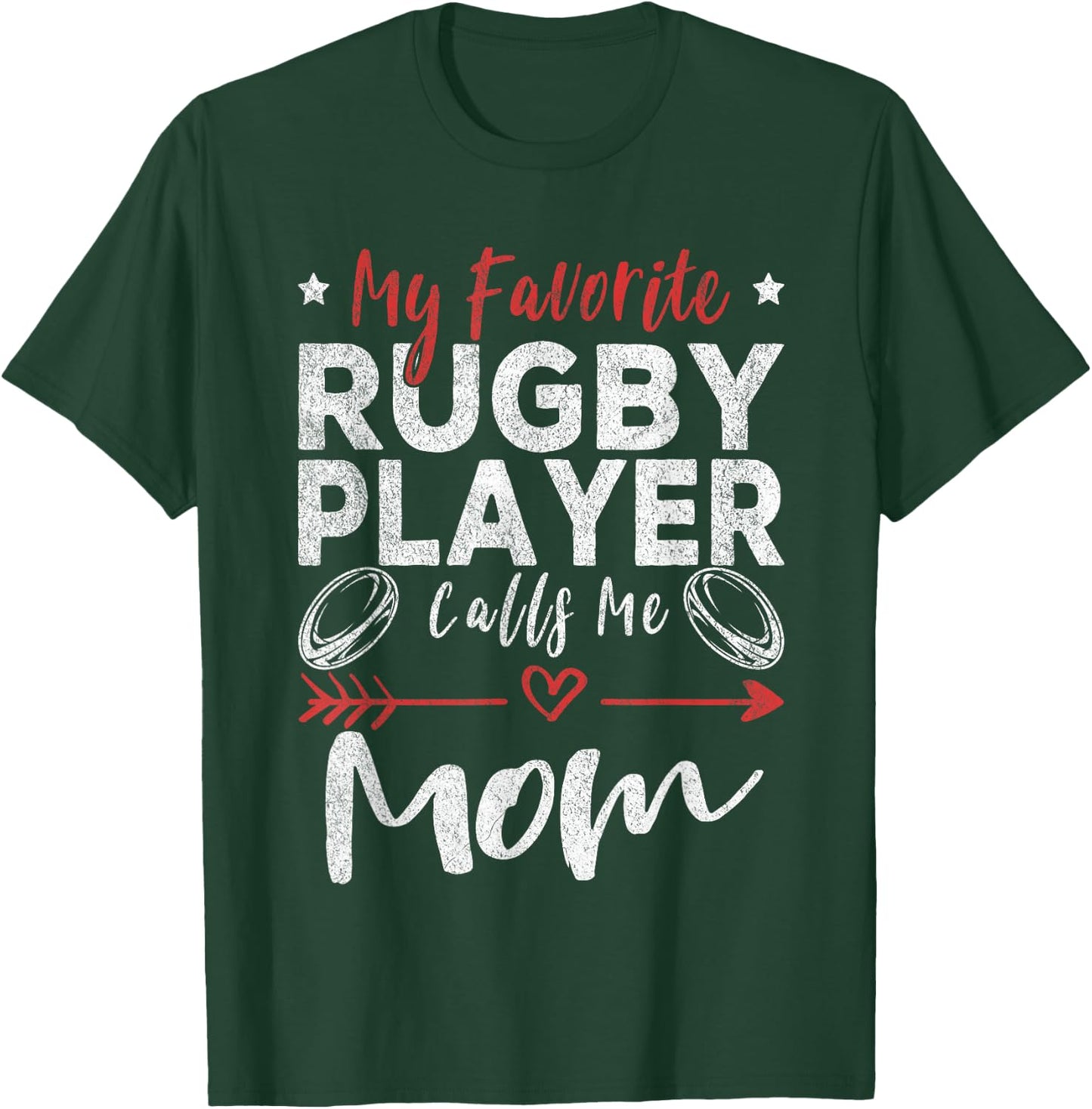 My Favorite Rugby Player Calls Me Mom Rugby Player Mom T-Shirt - T-Shirt | Forest