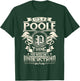 It's A POOLE Thing You Wouldn't Understand Family Name T-Shirt - T-Shirt | Forest