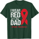 I Wear Red For My Dad Stroke Survivor T-Shirt - T-Shirt | Forest
