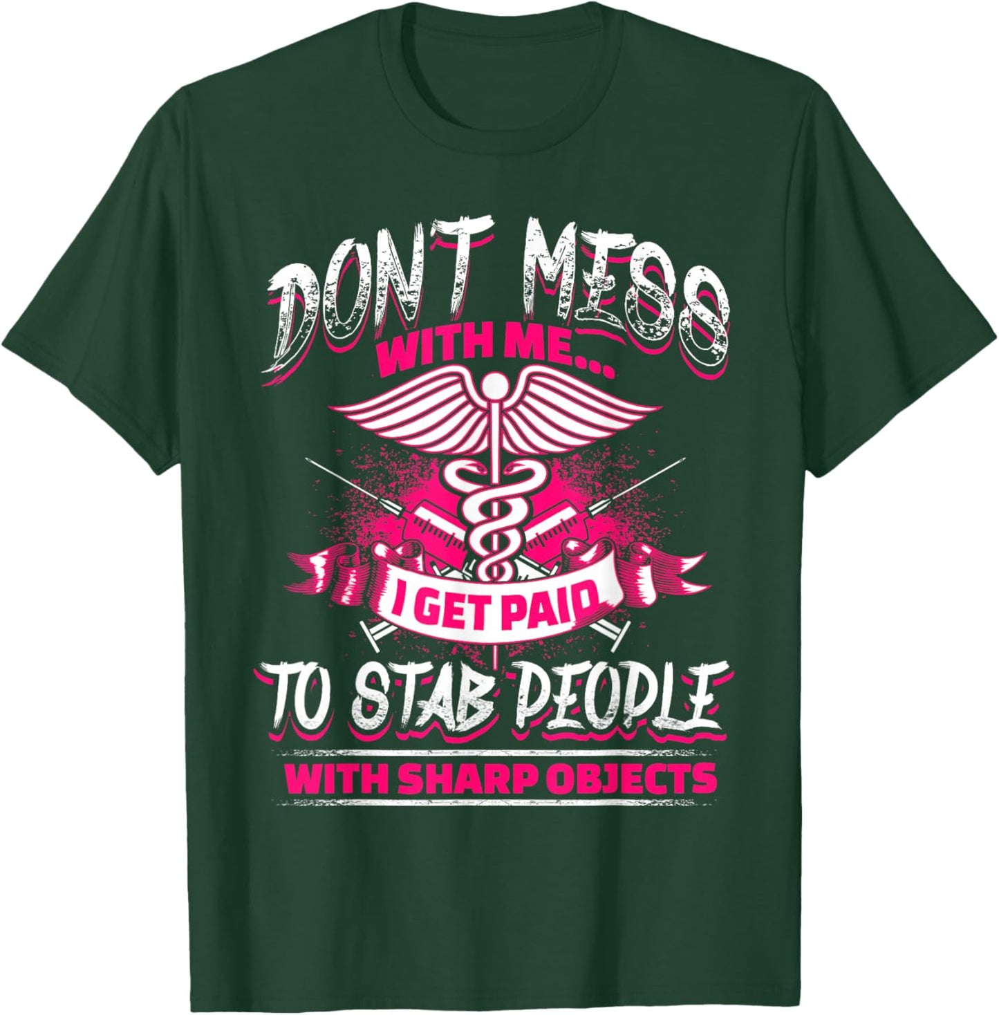 STAB PEOPLE Funny Nurses Nursing RN LVN T-Shirt - T-Shirt | Forest