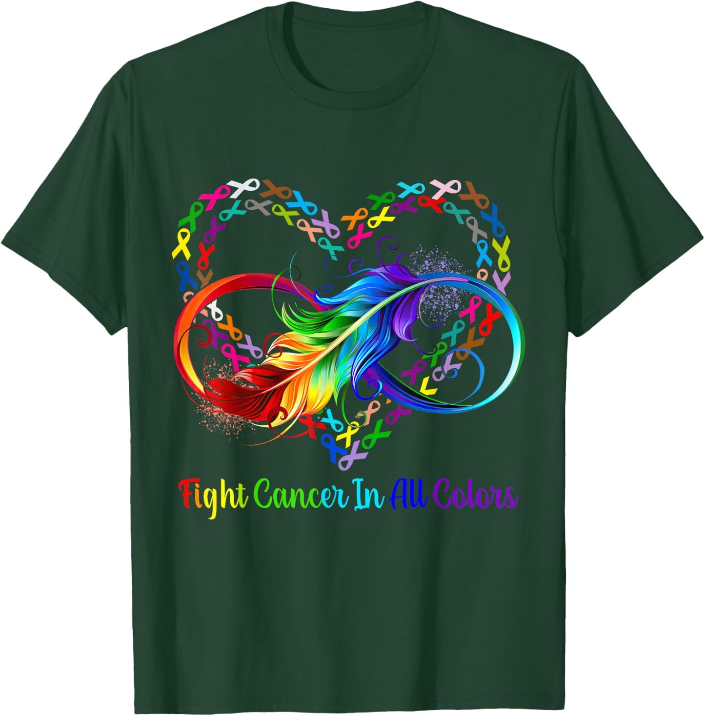 Fight Cancer in All and Every Color Rainbow Ribbons Heart T-Shirt - T-Shirt | Forest