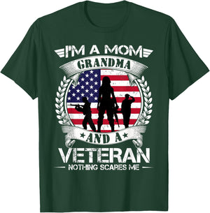 I'm A Mom Grandma And A Veteran Nothing Scares Me Military T-Shirt - T-Shirt | Forest