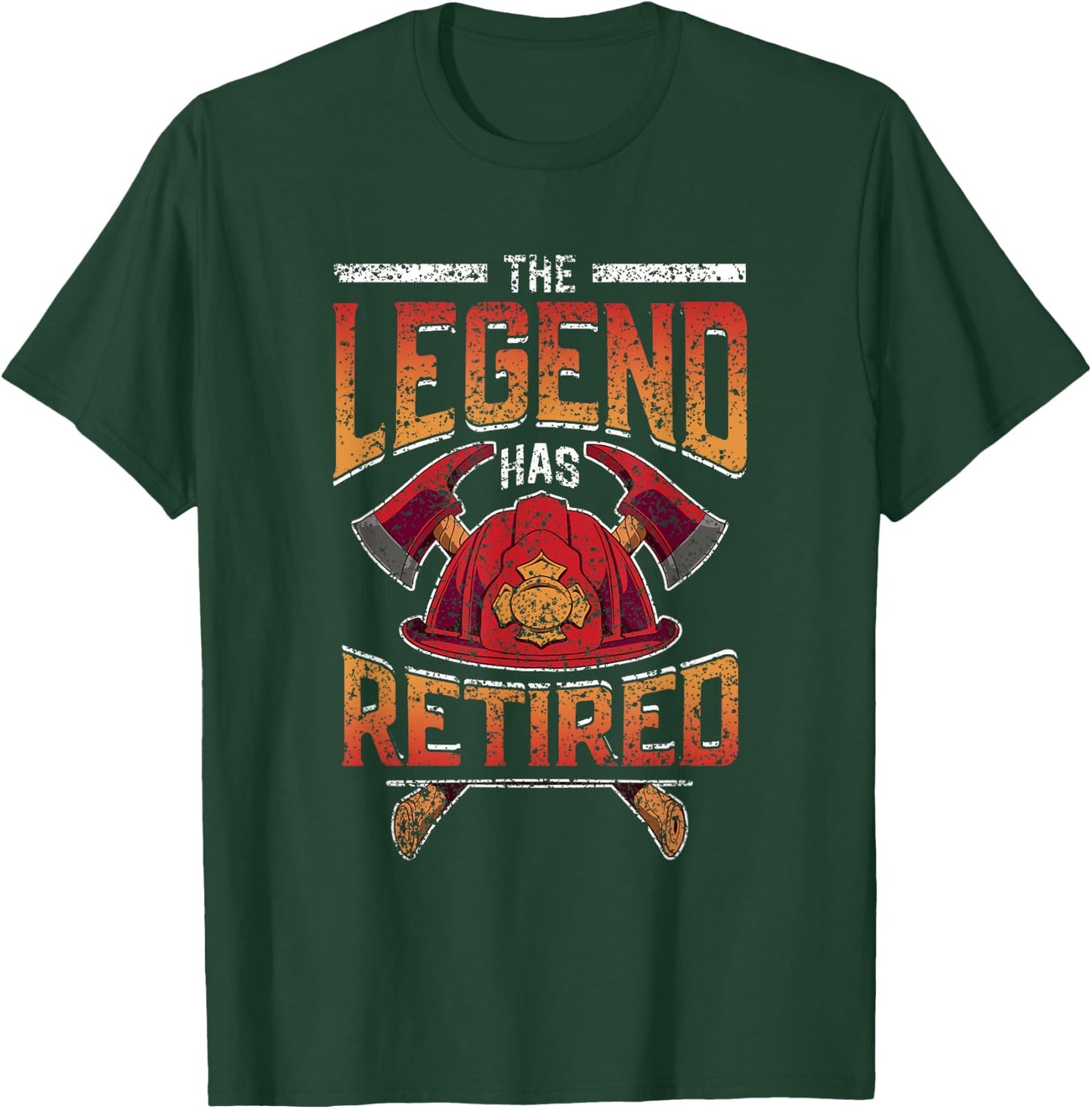 The Legend Has Retired Firefighter Fire Fighter Retirement T-Shirt - T-Shirt | Forest