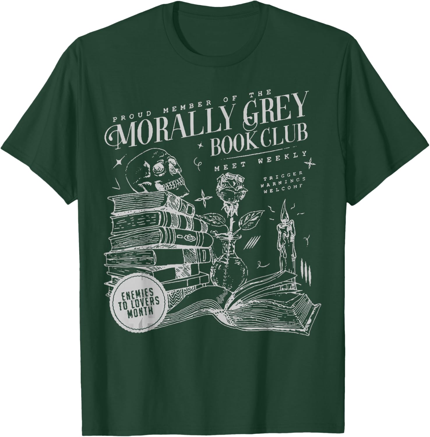 Morally Grey Book Club Morally Grey is My Favorite Color T-Shirt - T-Shirt | Forest