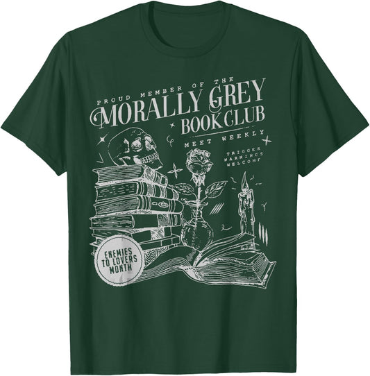Morally Grey Book Club Morally Grey is My Favorite Color T-Shirt - T-Shirt | Forest