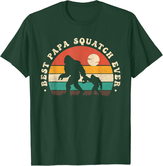 Bigfoot Dad Sasquatch Dad Best Papa Squatch Ever Fathers Day T-Shirt - T-Shirt | Forest