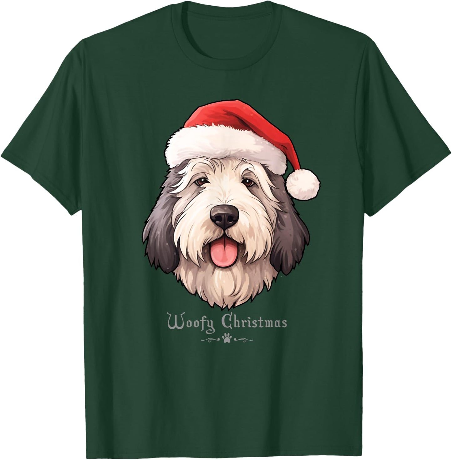 Old English Sheepdog Funny Woofy Christmas Simple Design T-Shirt - T-Shirt | Forest
