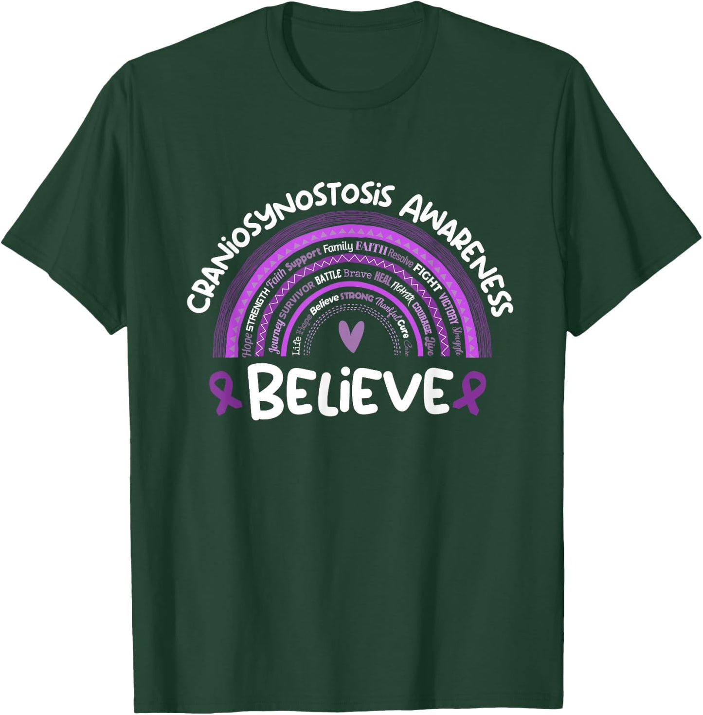 Believe | Craniosynostosis Awareness Month T-Shirt - T-Shirt | Forest