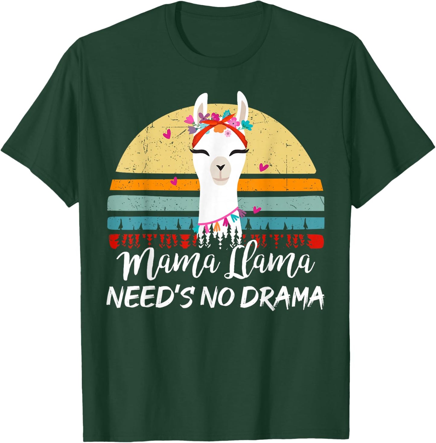 Funny Mama-Llama Needs No Drama Women Llama Mom Mothers Day T-Shirt - T-Shirt | Forest