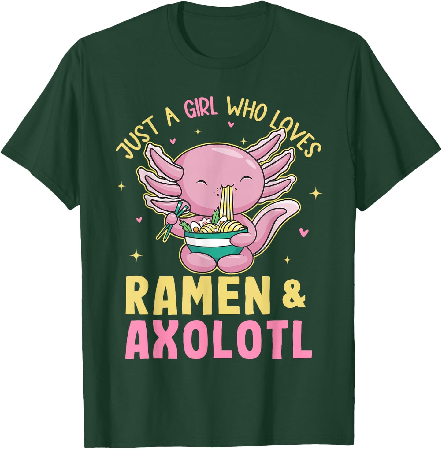 Just A Girl Who Love Ramen and Axolotl Kawaii Anime Japanese T-Shirt - T-Shirt | Forest
