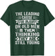 The Leading Cause For Injury On Old Men - Funny Retiree T-Shirt - T-Shirt | Forest