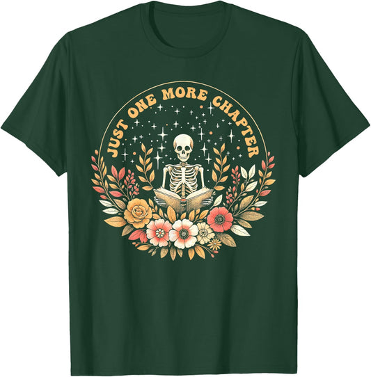 Boho Flower Skeleton Reading Book Just One More Chapter T-Shirt - T-Shirt | Forest
