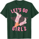 Western Let's Go Girls Bridal Bachelorette Party Matching T-Shirt - T-Shirt | Forest