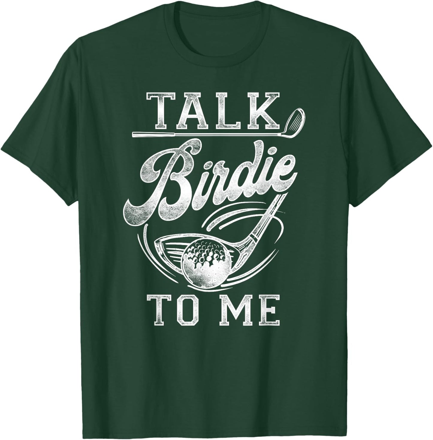 Golf Vintage Speak Birdie to Me T-Shirt - T-Shirt | Forest