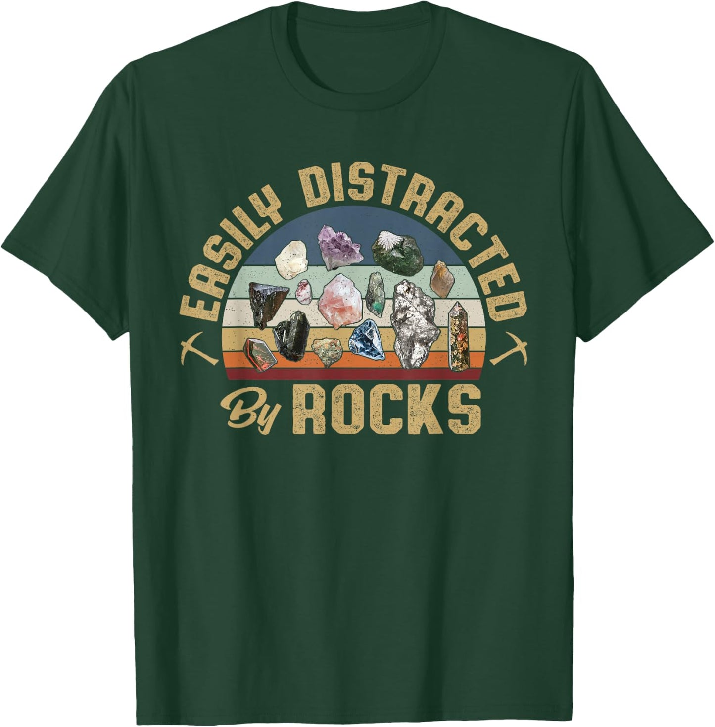 Easily Distracted by Rocks Collecting Rocks Geology T-Shirt - T-Shirt | Forest