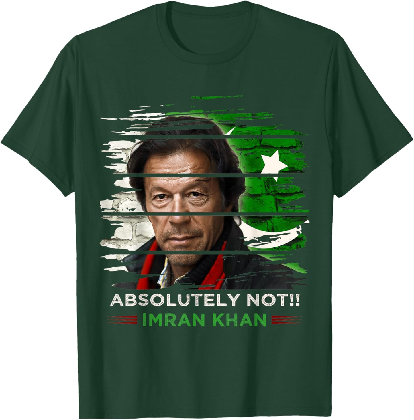 Imran Khan Absolutely Not Shirt PTI Supporter Pakistani T-Shirt - T-Shirt | Forest