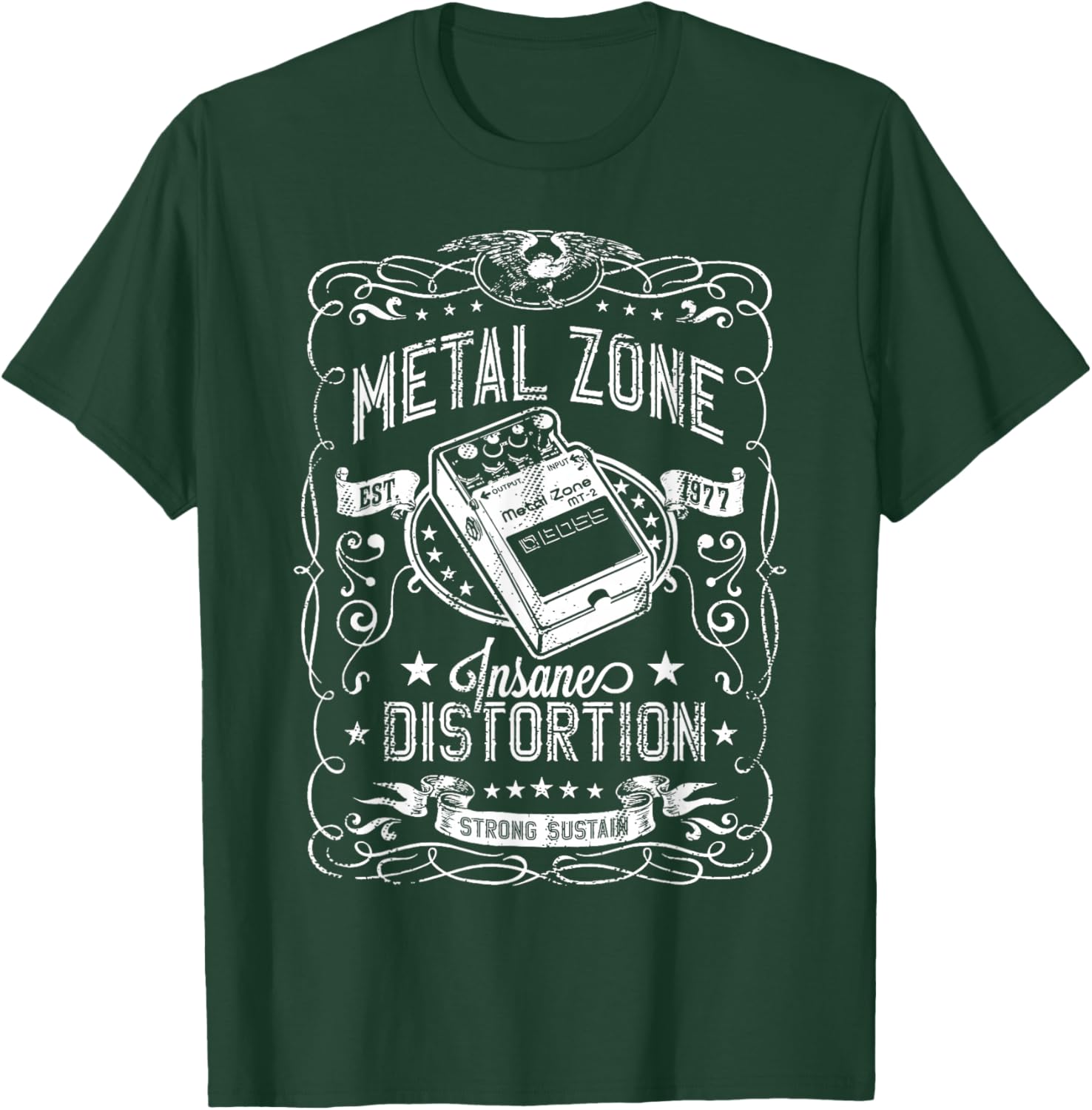 Metal Zone Insane Distortion Strong Sustain Guitar T-Shirt - T-Shirt | Forest