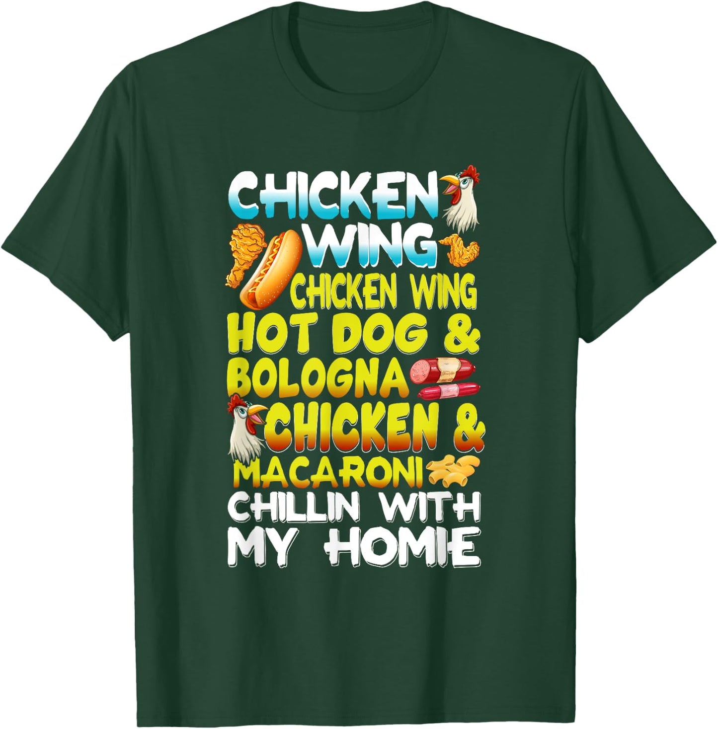 Chicken Wings Chicken Wings Hot Dog & Bologna Chicken Men Women Girls Kids T-Shirt - T-Shirt | Forest