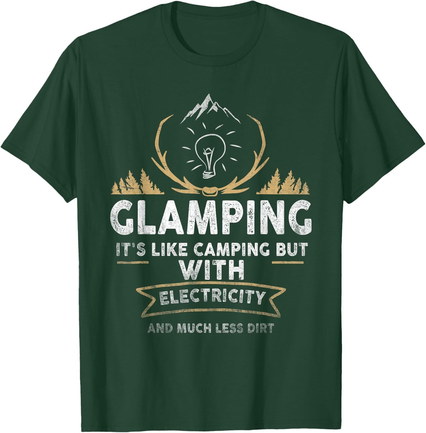 Glamping Definition Glamper Its Like Camping spark campers T-Shirt - T-Shirt | Forest