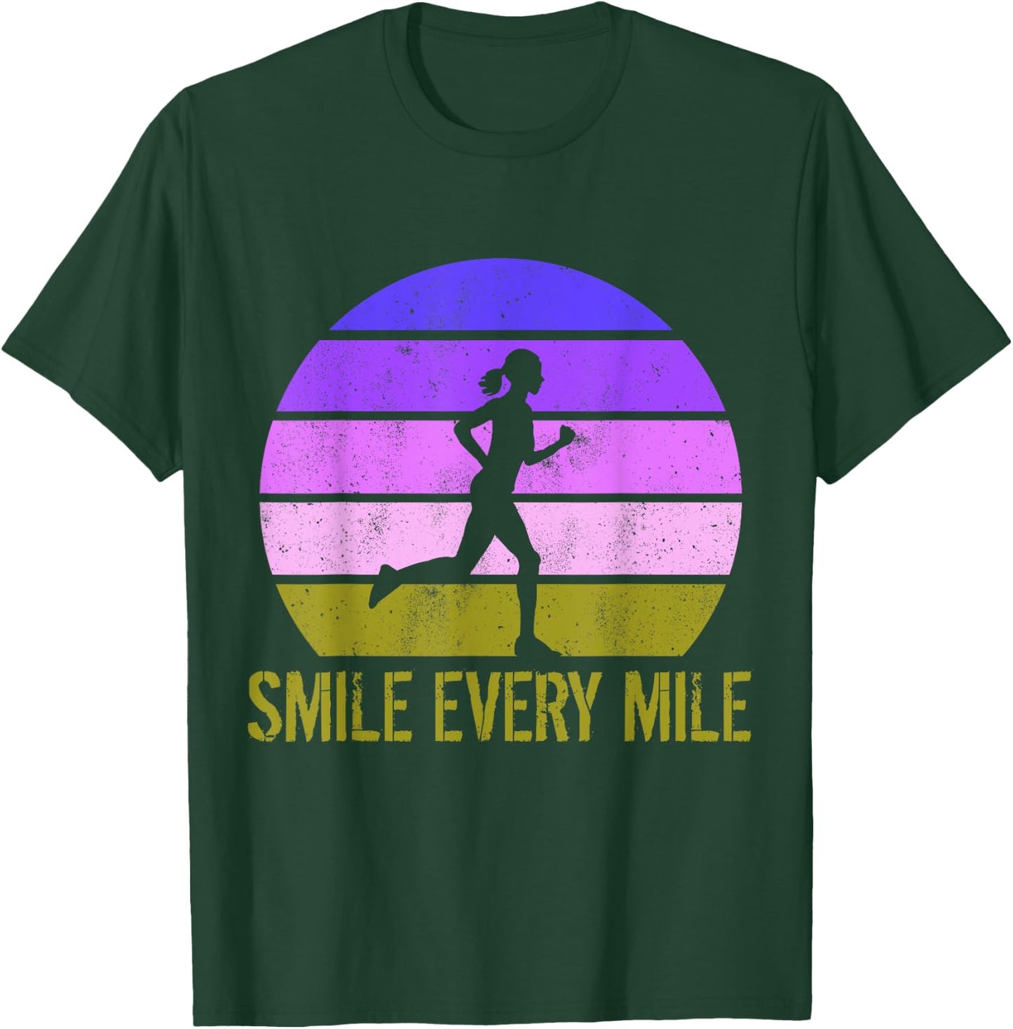 Women Running Marathon Funny Runner Smile Every Mile T-Shirt - T-Shirt | Forest
